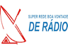 Radio Super Rede Boa Vontade 610