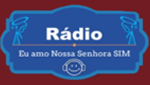 Rádio Eu Amo Nossa Senhora Sim